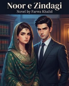Noor e Zindagi novel by Farwa Khalid cover
