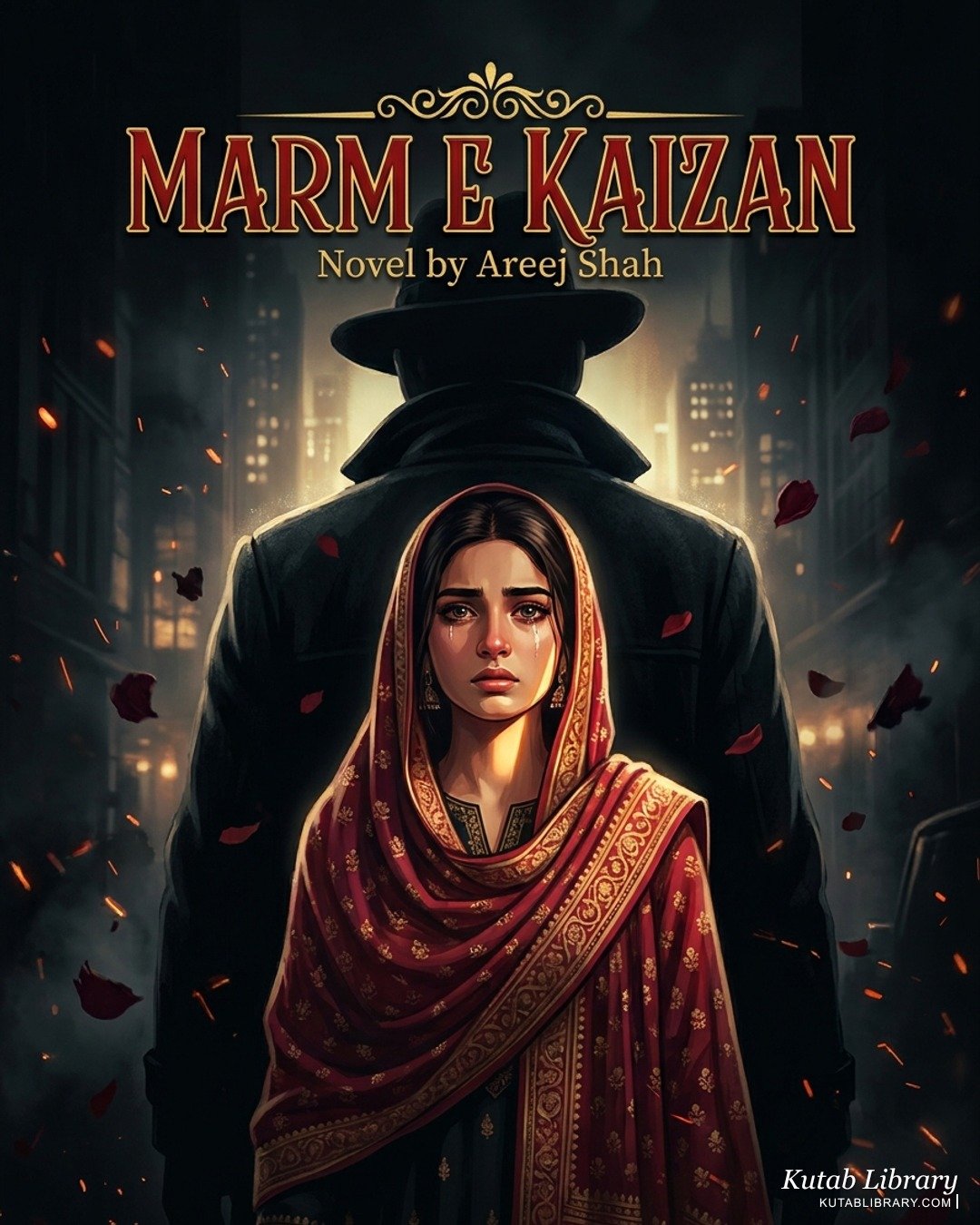 Marm e Kaizan Complete Novel by Areej Shah